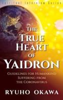 The True Heart of Yaidron