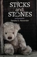 Sticks and Stones