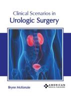 Clinical Scenarios in Urologic Surgery