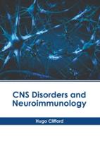 CNS Disorders and Neuroimmunology
