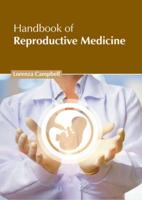 Handbook of Reproductive Medicine