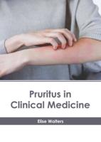 Pruritus in Clinical Medicine