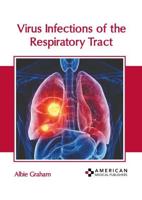 Virus Infections of the Respiratory Tract