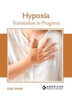 Hypoxia: Translation in Progress