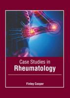 Case Studies in Rheumatology