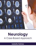 Neurology: A Case-Based Approach