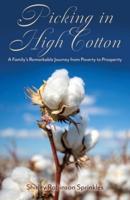 Picking in High Cotton