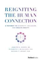 Reigniting the Human Connection