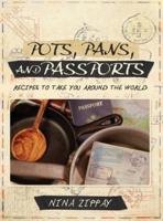 Pots, Pans, and Passports