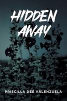 Hidden Away