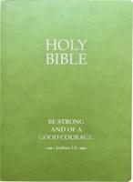KJV Holy Bible, Be Strong And Courageous Life Verse Edition, Large Print, Olive Ultrasoft
