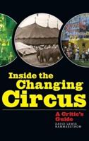 Inside the Changing Circus (Hardback)