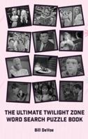 The Ultimate Twilight Zone Word Search Puzzle Book (Hardback)