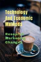 Technology And Economic Methods