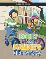 BOBBY AND MANDEE'S Bike Safety