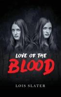 Love of the Blood