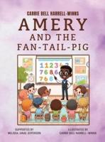 Amery and the Fan-Tail-Pig