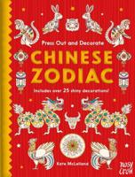 Press Out and Decorate: Chinese Zodiac