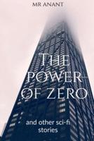 The Power of Zero