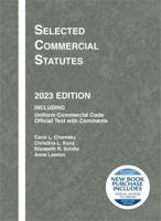 Selected Commercial Statutes, 2023 Edition