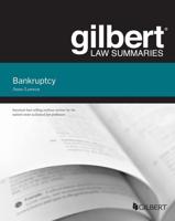 Gilbert Law Summary on Bankruptcy