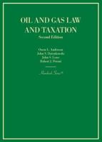 Oil and Gas Law and Taxation