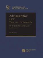 Administrative Law Theory and Fundamentals