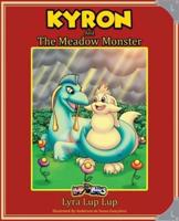 Kyron and The Meadow Monster