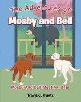 The Adventures of Mosby and Bell
