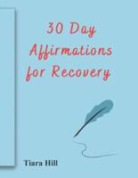 30 Day Affirmations for Recovery