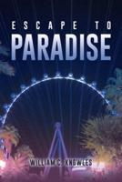 Escape to Paradise