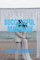 Successful Marriage