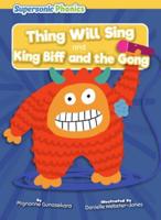 Thing Will Sing