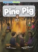 The Pine Pig