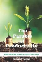 The Parable of Productivity