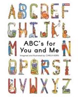 ABC's for You and Me