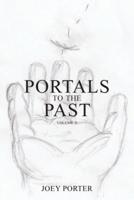 Portals to the Past