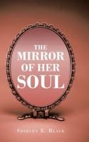 The Mirror of Her Soul