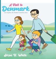 A Visit to Denmark