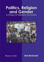 Politics, Religion and Gender: A Study of Western Societies