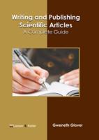 Writing and Publishing Scientific Articles: A Complete Guide