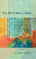 The Blind Man's Meal