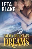Smoky Mountain Dreams