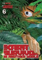 Karate Survivor in Another World (Manga) Vol. 6