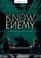 Know Thy Enemy