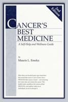 Cancer's Best Medicine