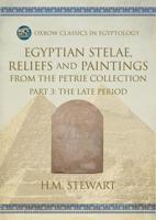 Egyptian Stelae, Reliefs and Paintings from the Petrie Collection