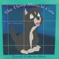 The Three Miracle Cats