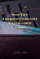 Social Improvement Economy Cost