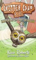 Harper and the Raptor Rescue